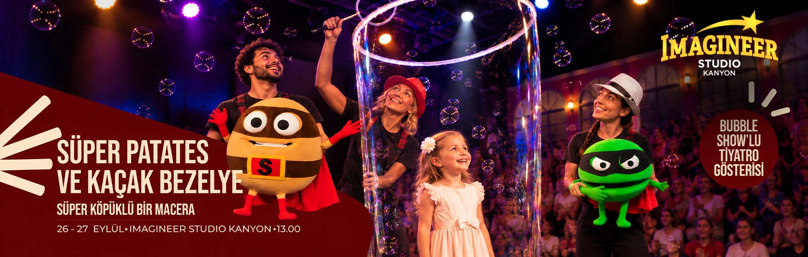 Süper Köpüklü Bir Macera ( Bubble Show )