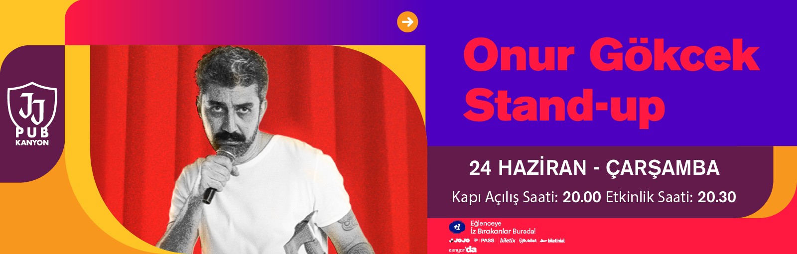 JJ Pub Kanyon sahnesinde kahkaha garantili bir gece!