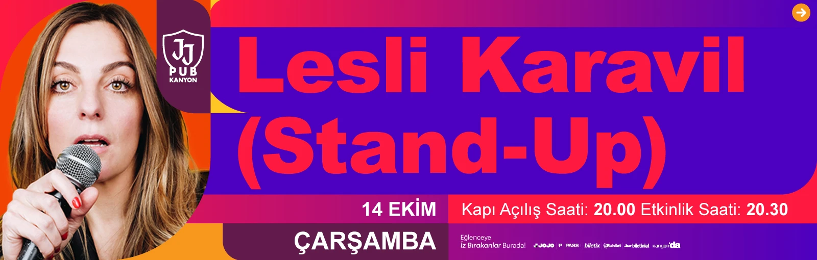 Lesli Karavil JJ Pub Kanyon sahnesinde!