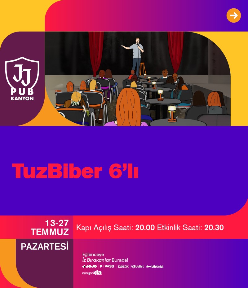 TuzBiber’in en iyi komedyenlerinin 15’er dakika sahne aldığı TuzBiber Pazartesi JJ Pub Kanyon’da