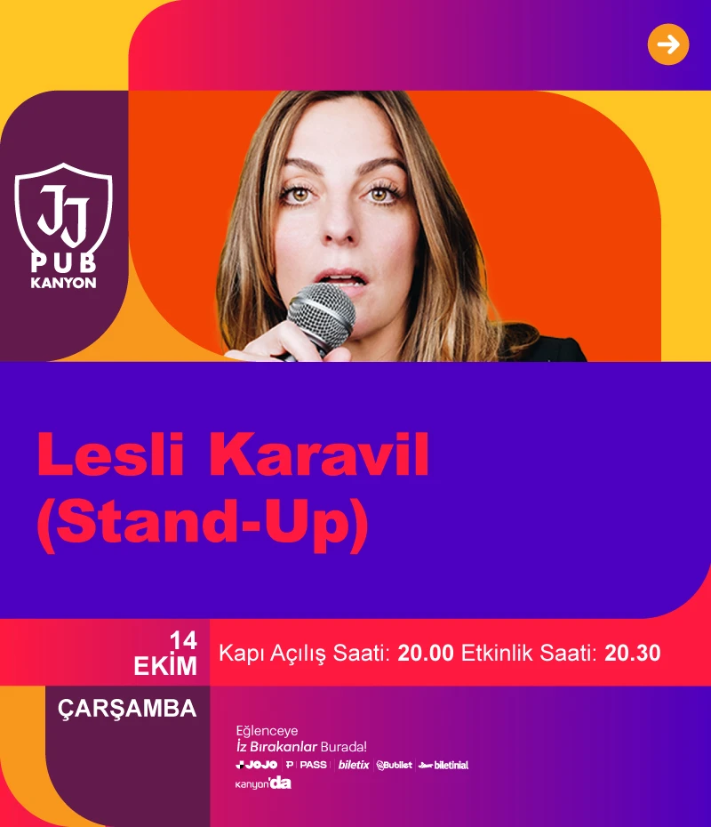 Lesli Karavil JJ Pub Kanyon sahnesinde!