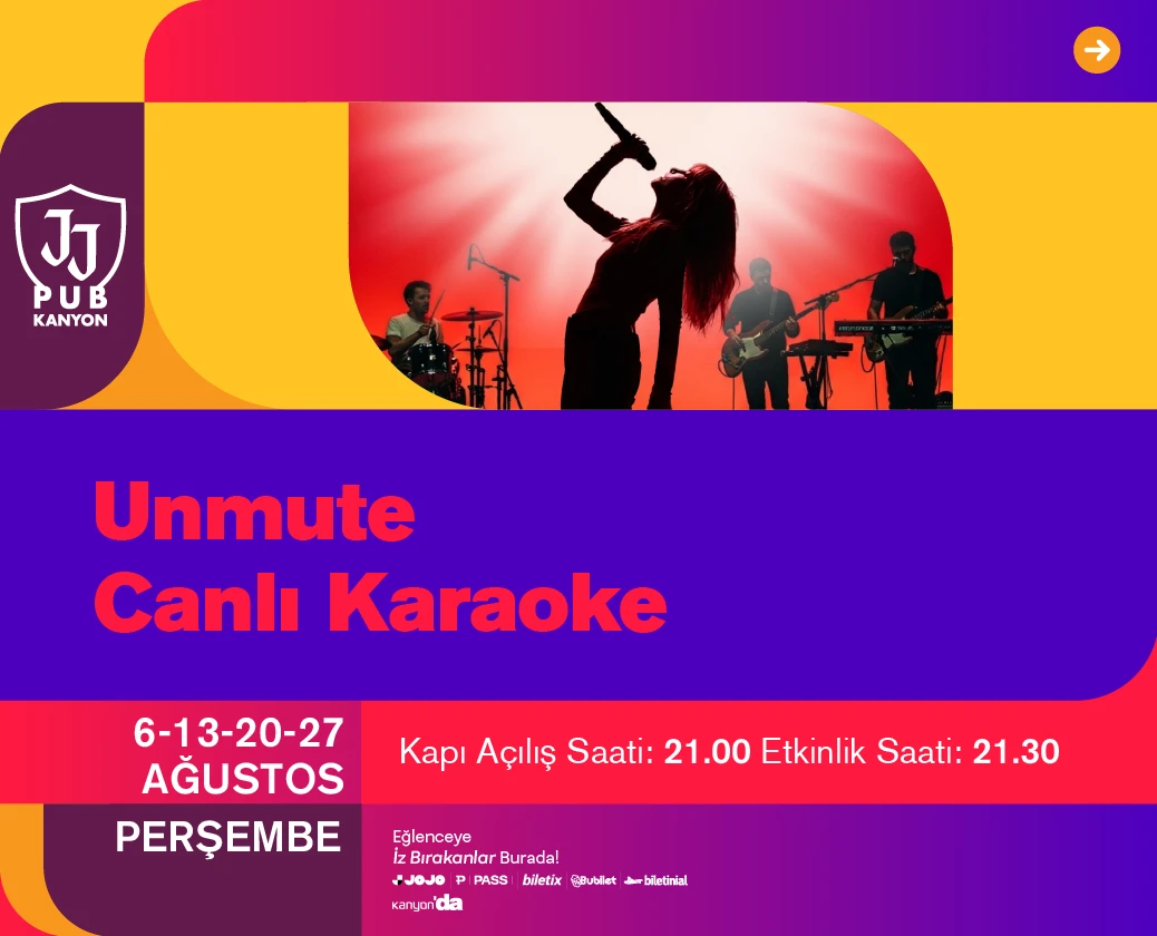 Unmute Canlı Karaoke her Perşembe JJ Pub Kanyon'da! 