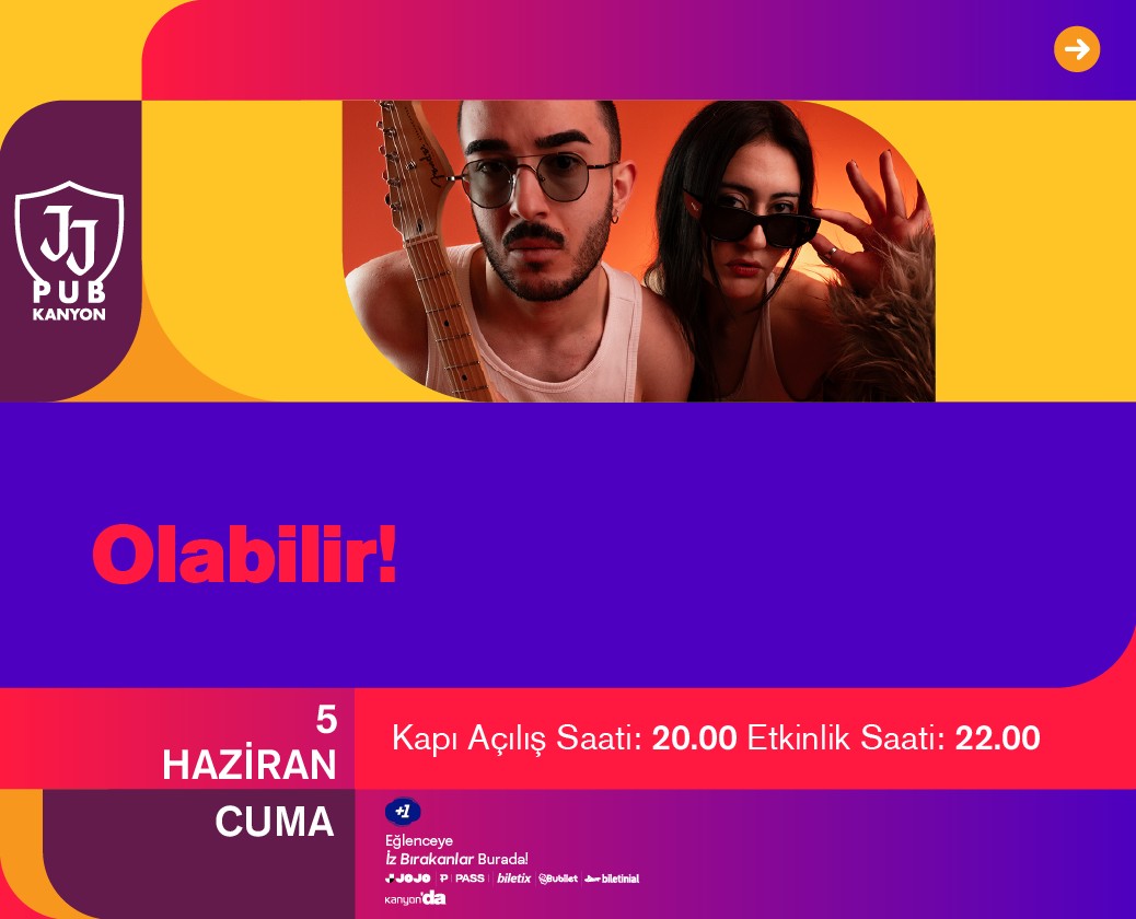 Canlı Müzikte Yeni Adresiniz: "Olabilir!" JJ Pub Kanyon Sahnesinde.